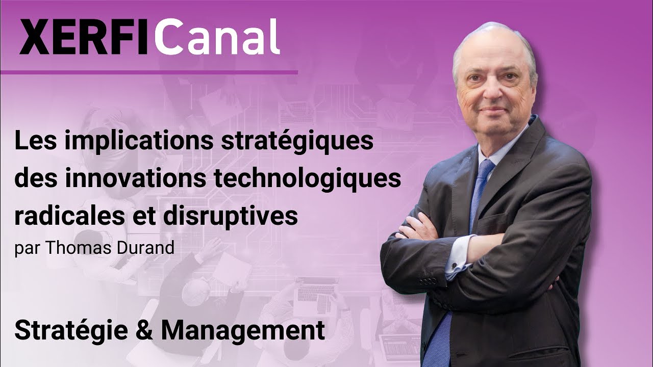 Thomas Durand : innovations technologiques radicales et disruptives