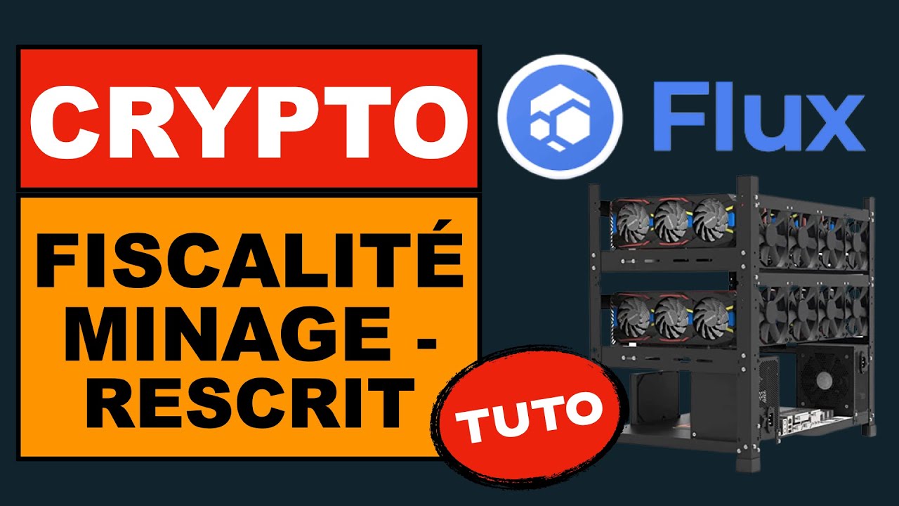 Fiscalité crypto et déclaration impôt du mining