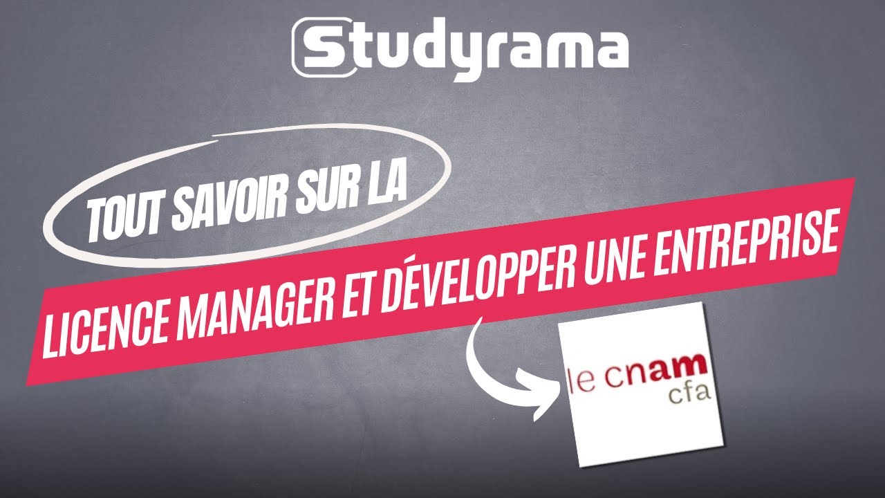 Tout savoir sur la Licence Manager et Développer une entreprise