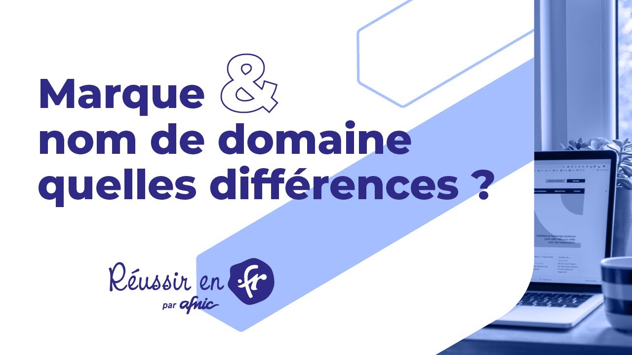 Marque et nom de domaine : quelles différences ?