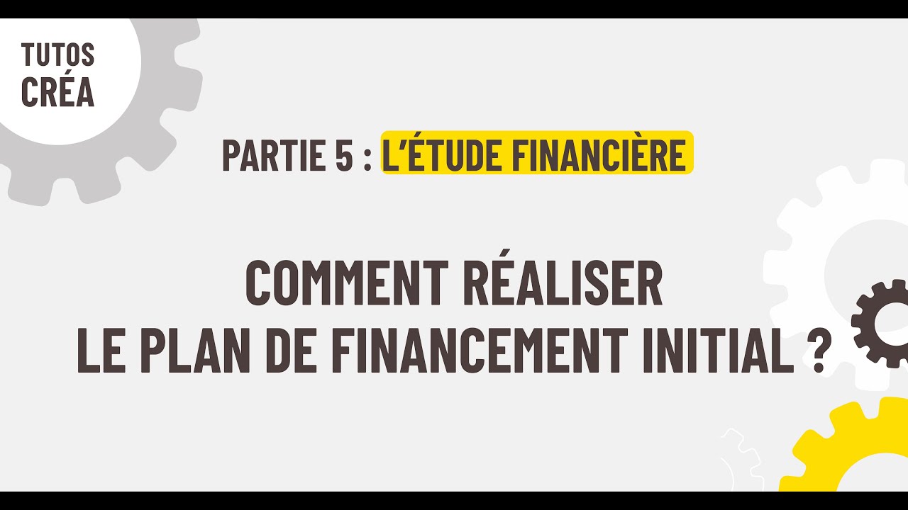 Bpifrance Création : comment réaliser le plan de financement initial