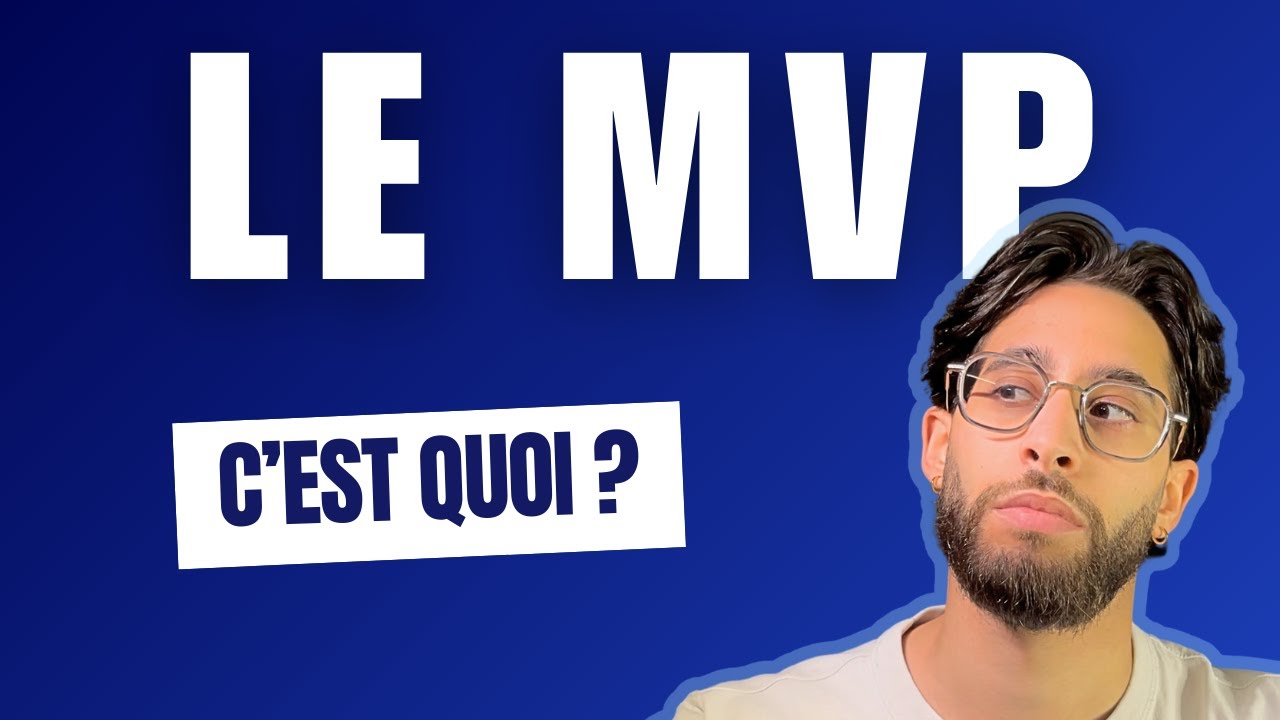 Comprendre le Minimum Viable Product et son objectif