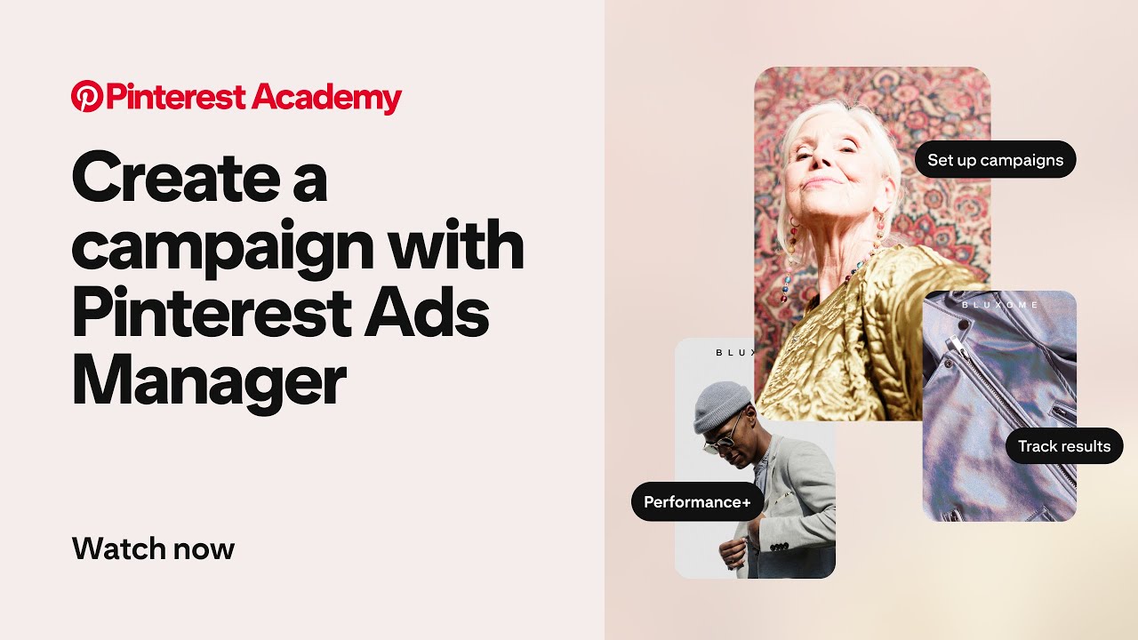 Create a Campaign with Pinterest Ads Manager — Pinterest Business