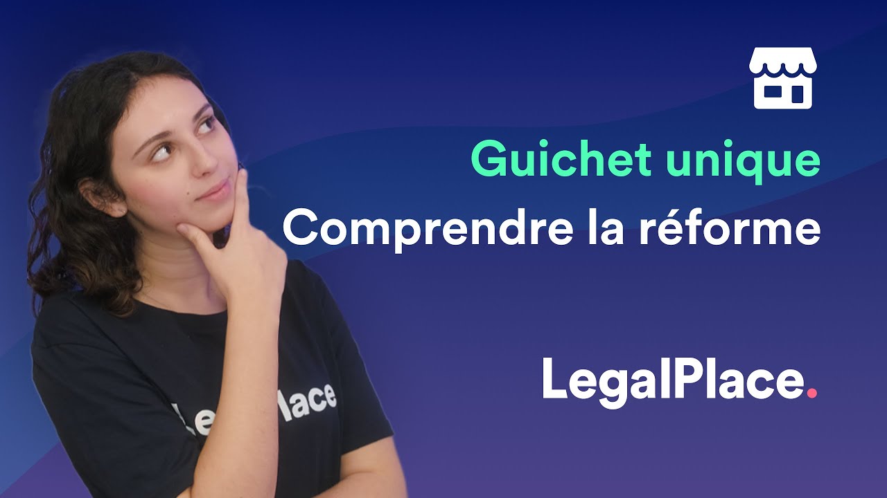 Guichet unique : tout savoir sur cette plateforme