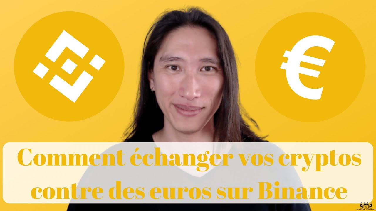 Tuto Binance : Comment échanger de la crypto monnaie pour des euros sur Binance ?🟡💶