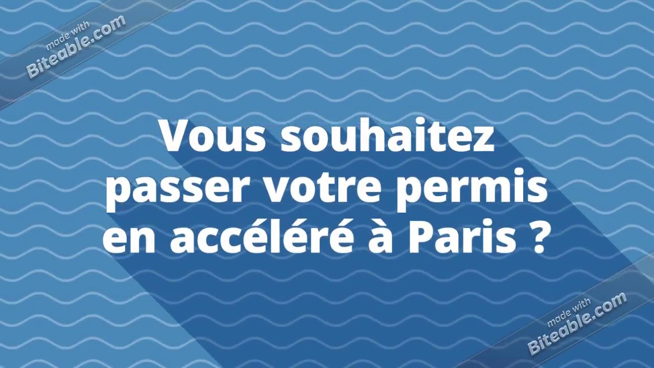 Permis accéléré à Paris